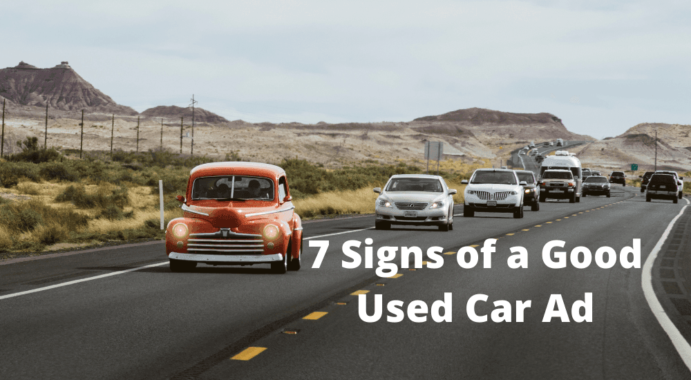 7 Signs of a Good Used Car Ad
